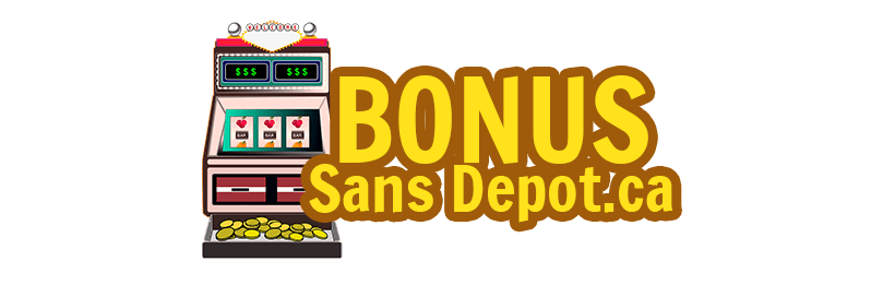 Bonus Sans Depot